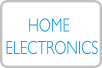 HOME ELECTRONICS